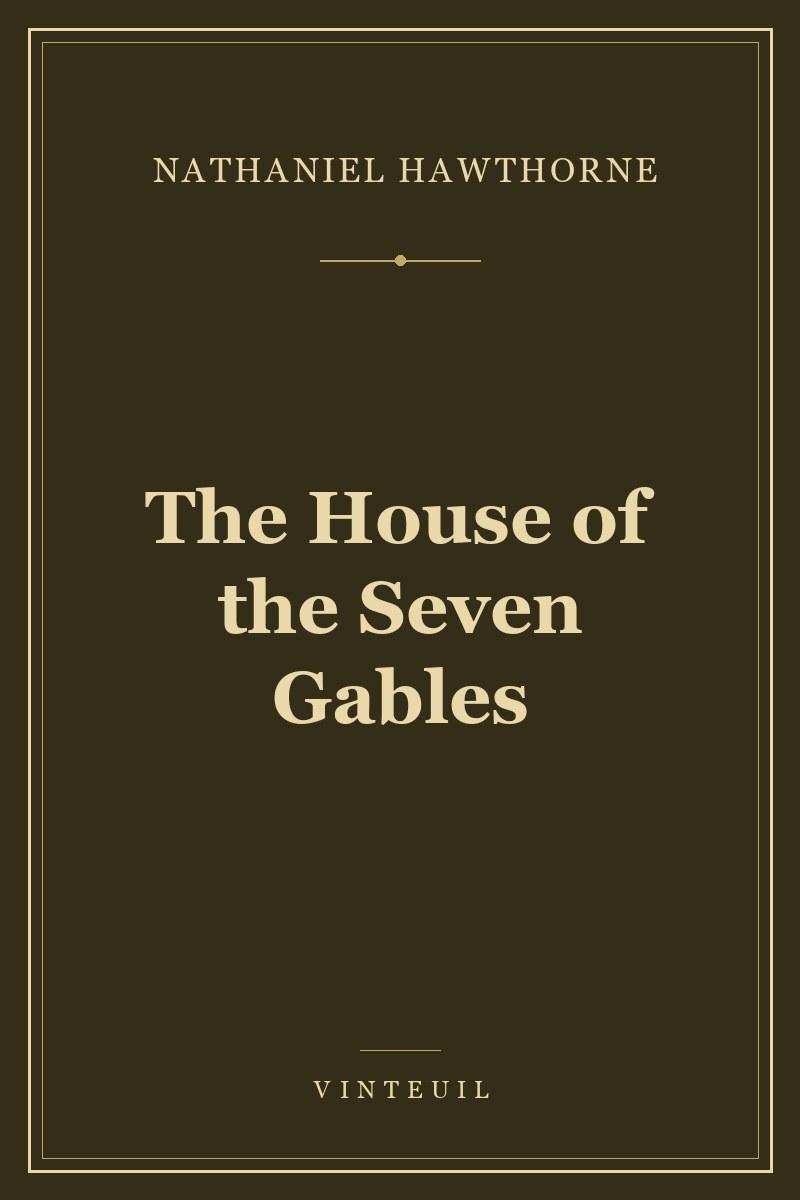 The House of the Seven Gables cover