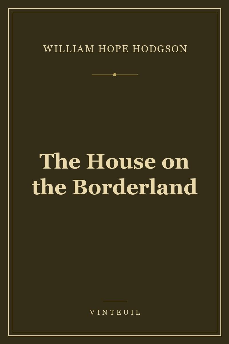 The House on the Borderland cover