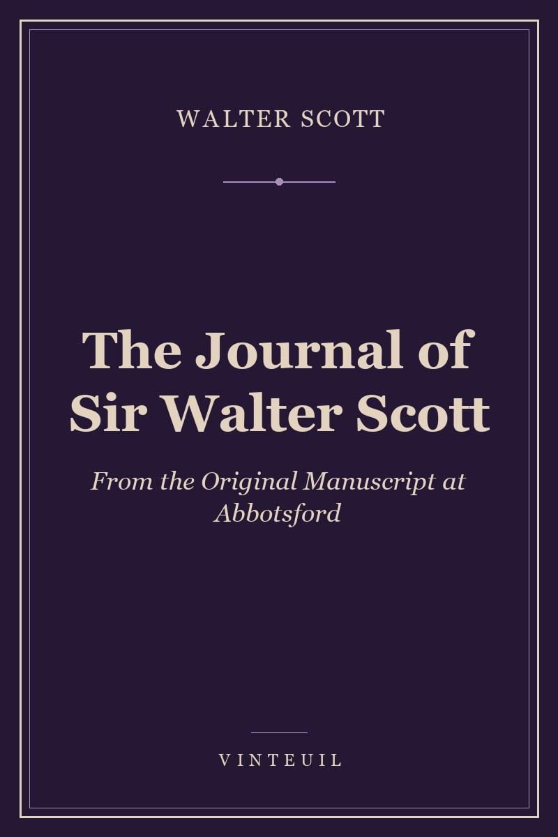 The Journal of Sir Walter Scott cover
