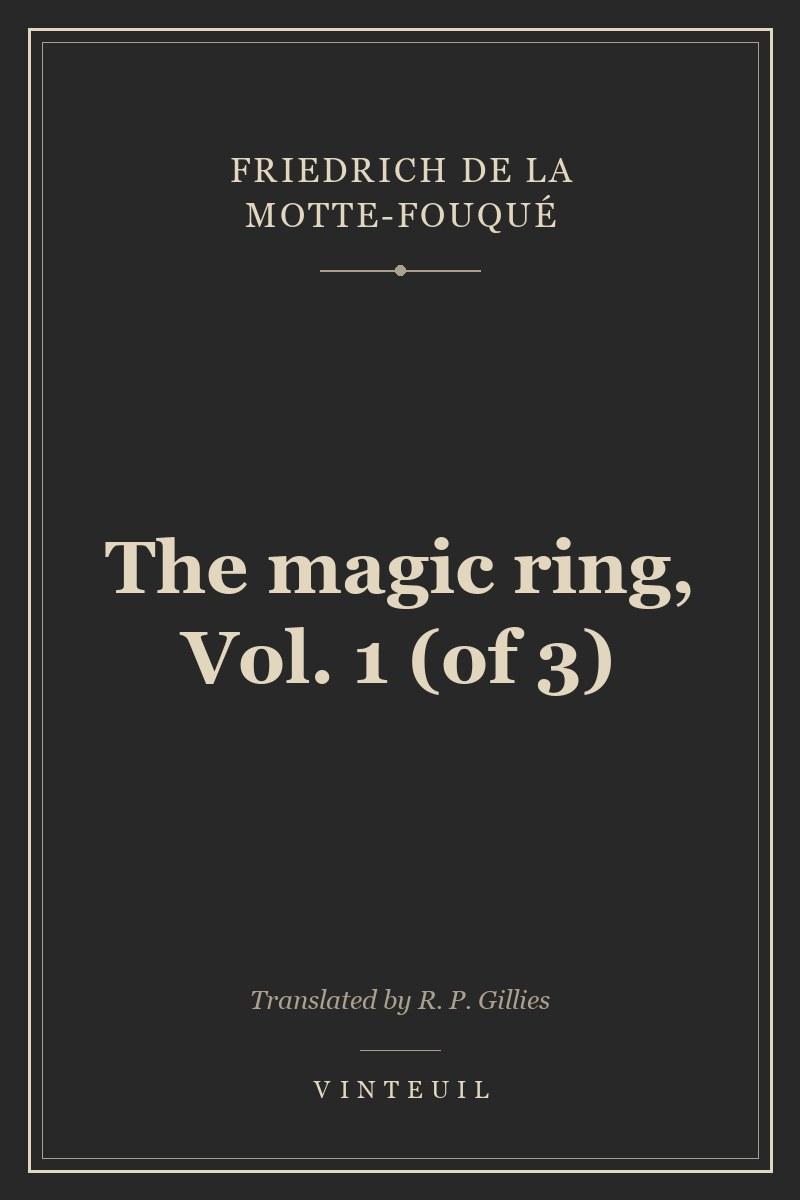The magic ring, Vol. 1 (of 3) cover