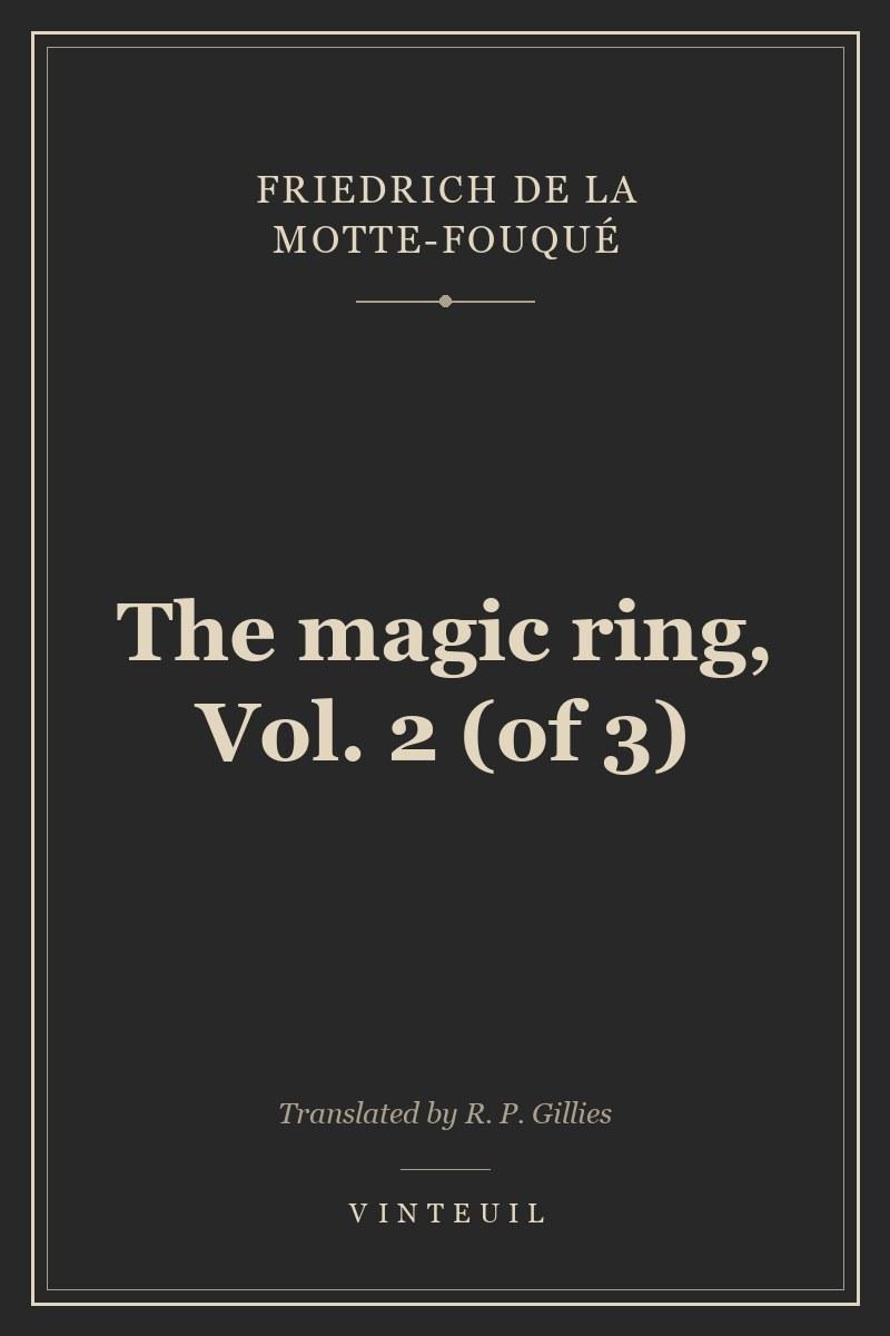 The magic ring, Vol. 2 (of 3) cover