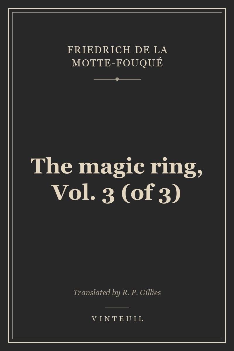 The magic ring, Vol. 3 (of 3) cover