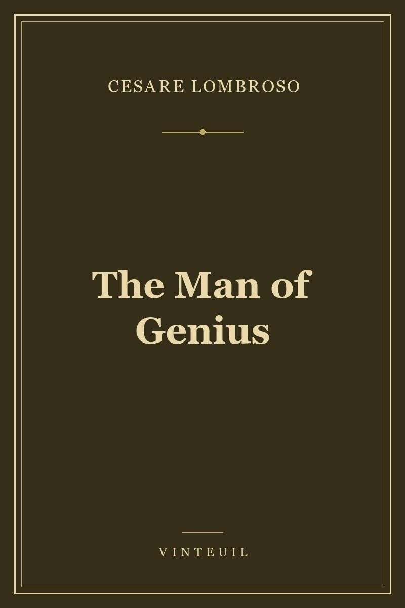 The Man of Genius
