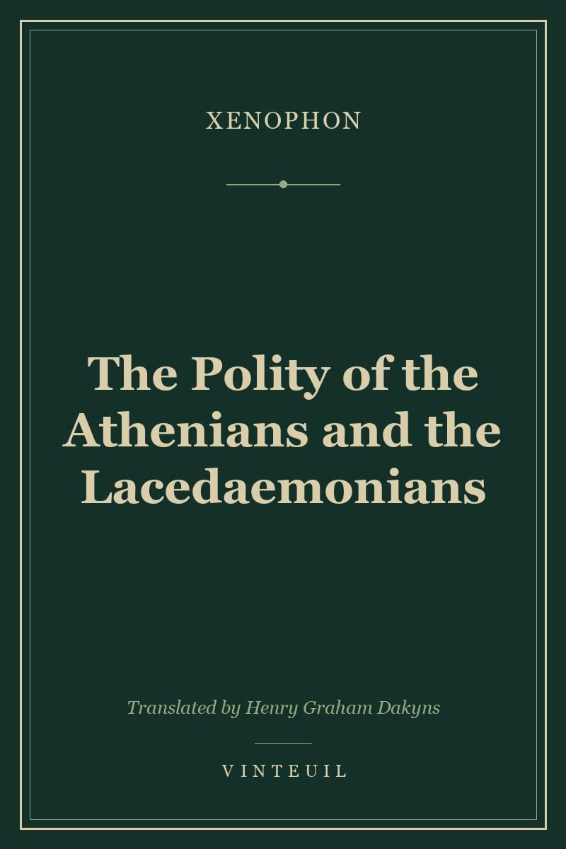 The Polity of the Athenians and the Lacedaemonians cover