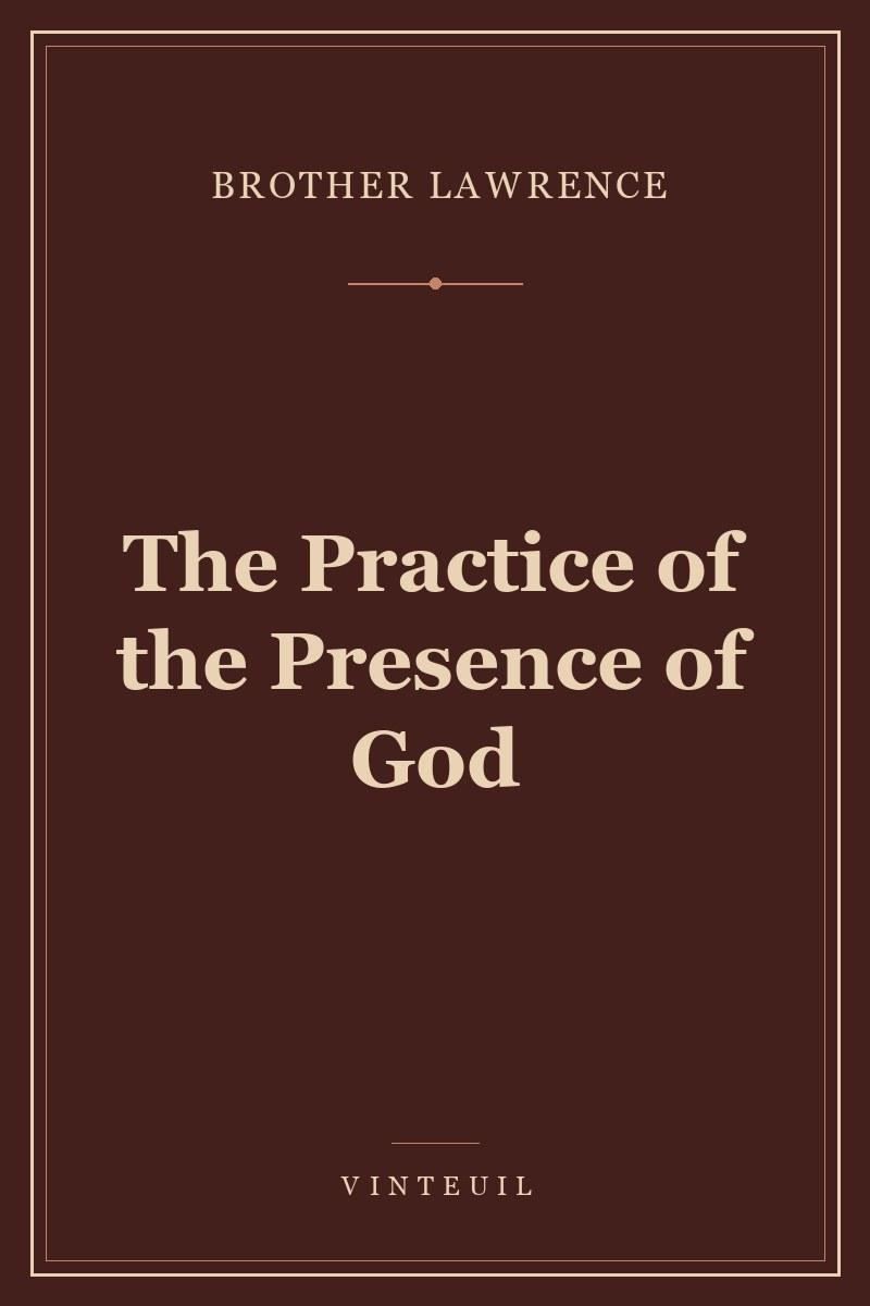 The Practice of the Presence of God