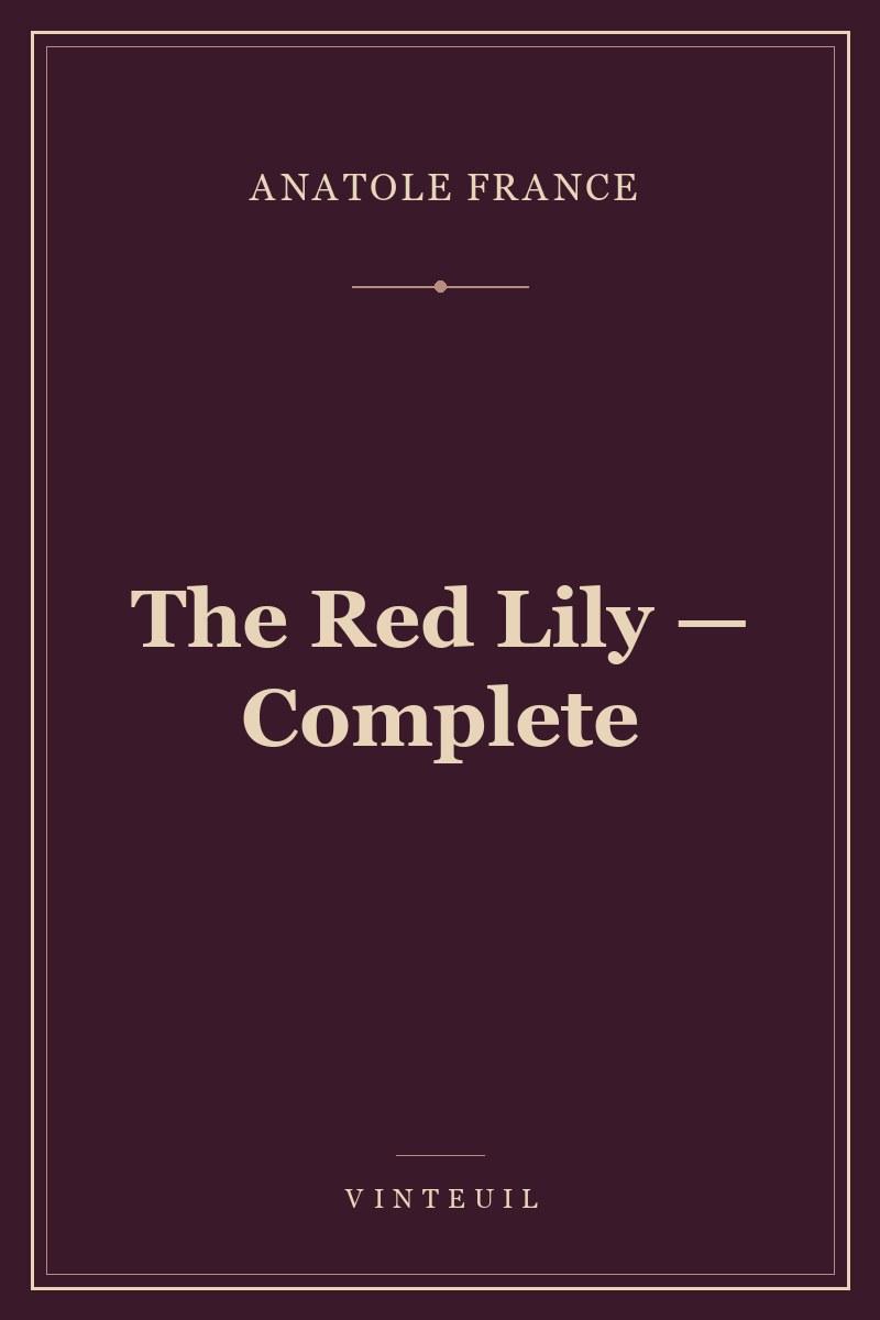 The Red Lily — Complete