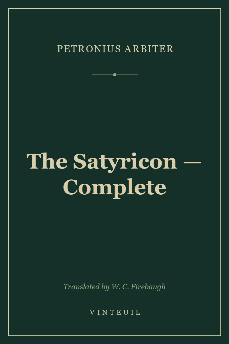 The Satyricon — Complete