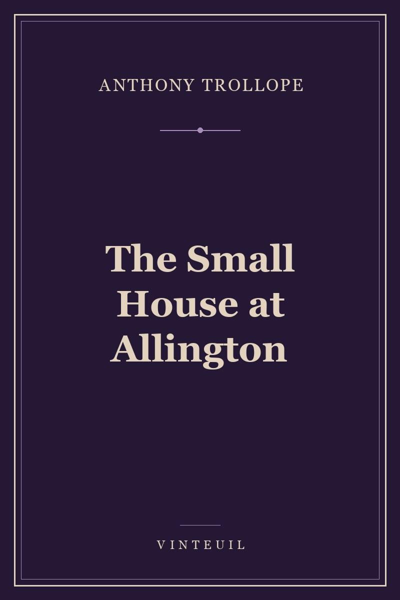 The Small House at Allington cover