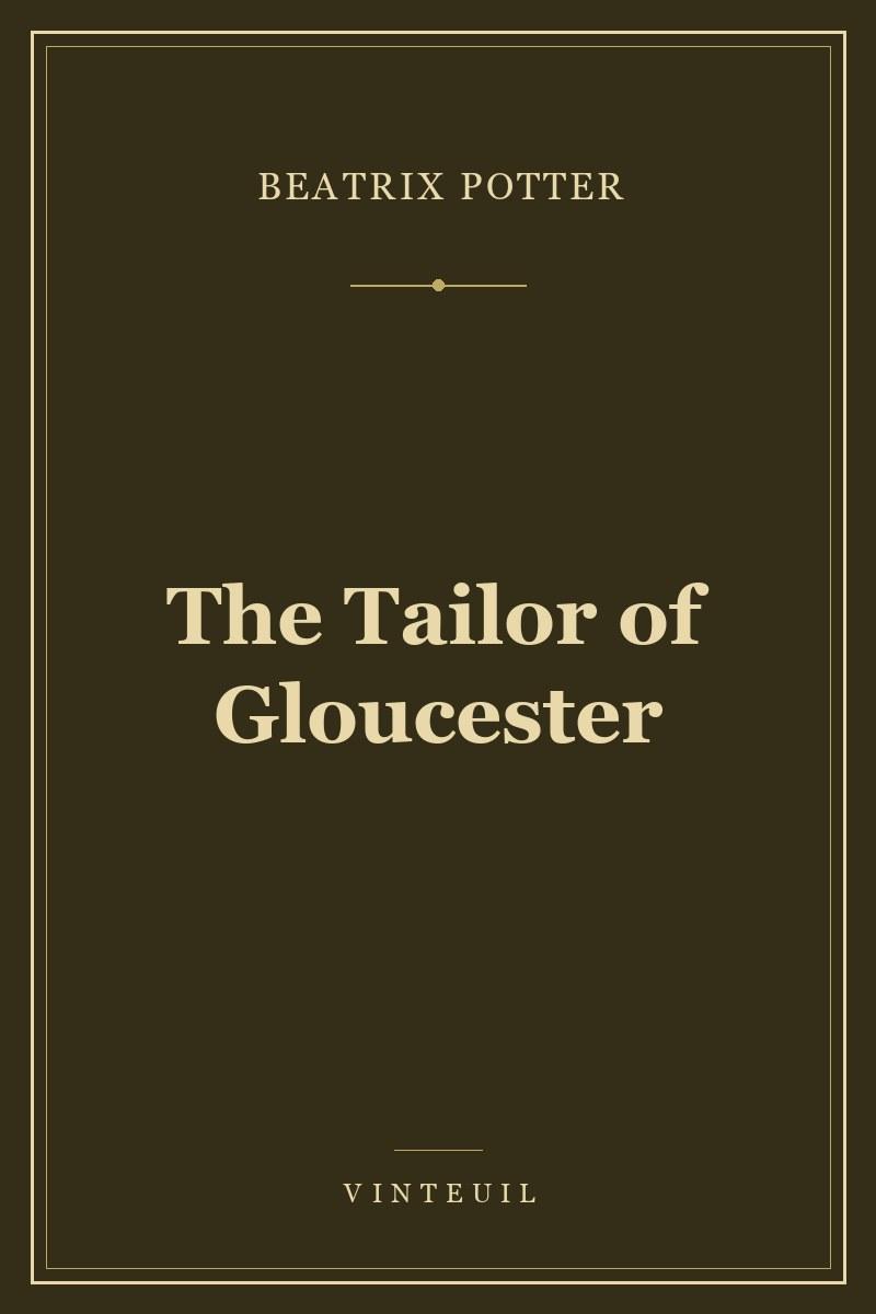 The Tailor of Gloucester