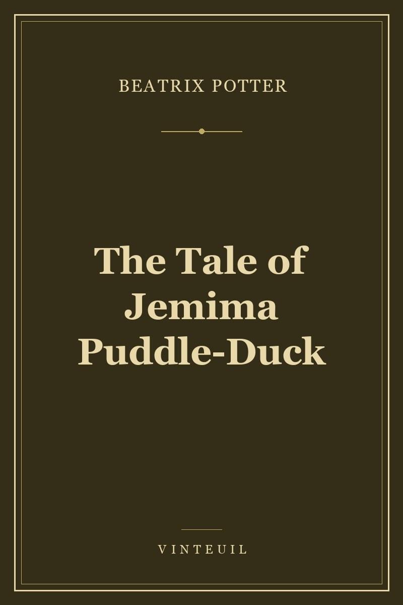 The Tale of Jemima Puddle-Duck