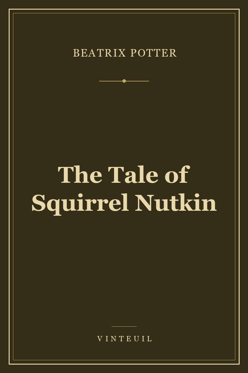 The Tale of Squirrel Nutkin