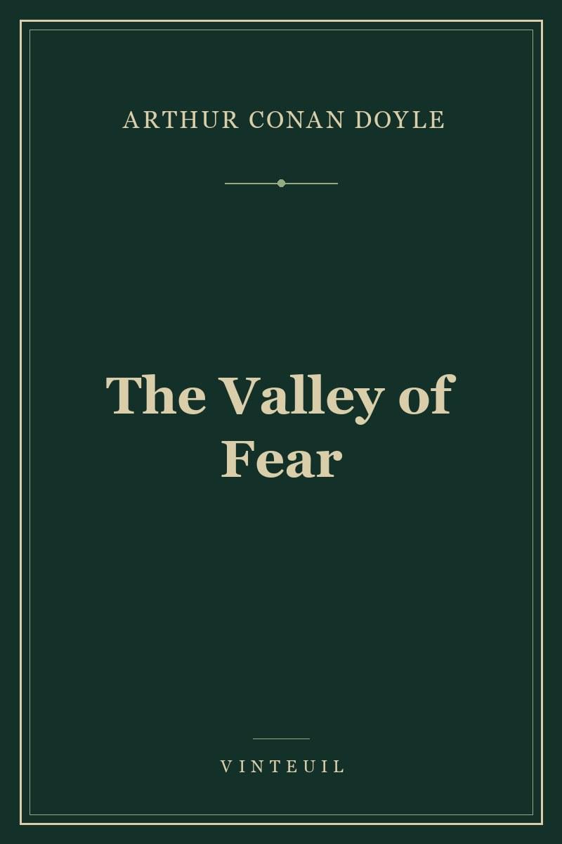 The Valley of Fear