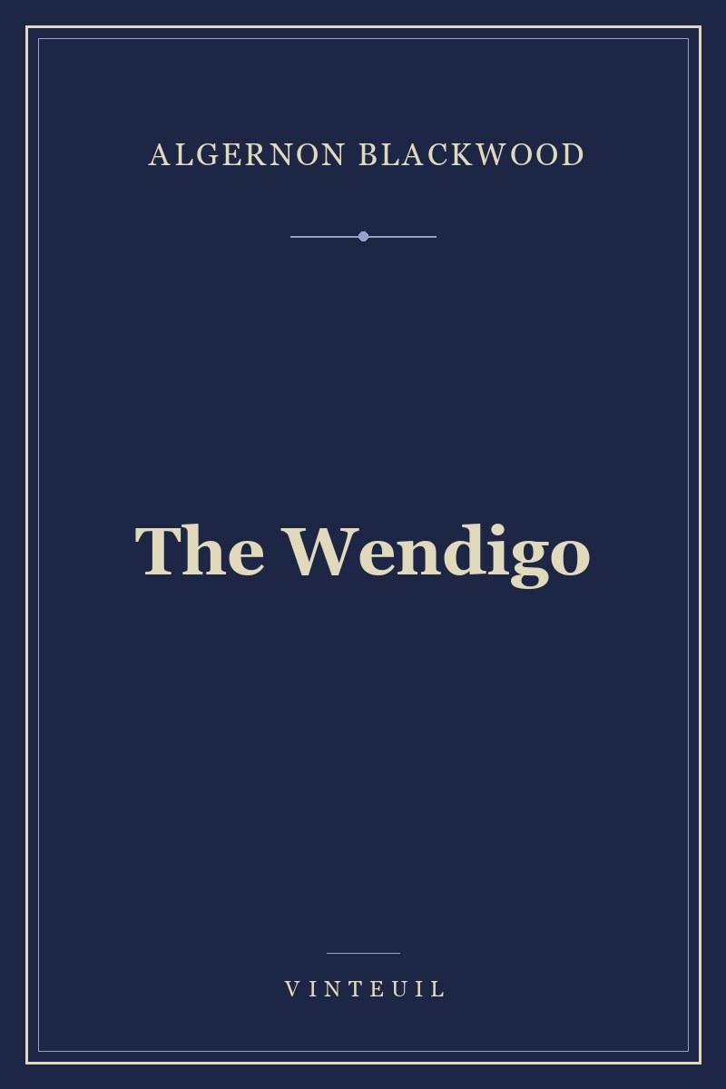 The Wendigo