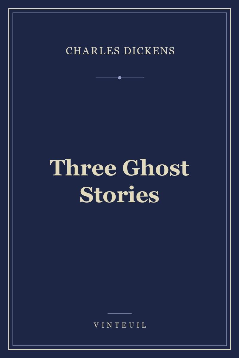 Three Ghost Stories