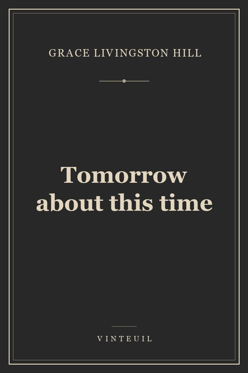 Tomorrow about this time cover