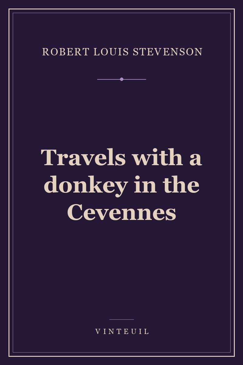 Travels with a donkey in the Cevennes cover