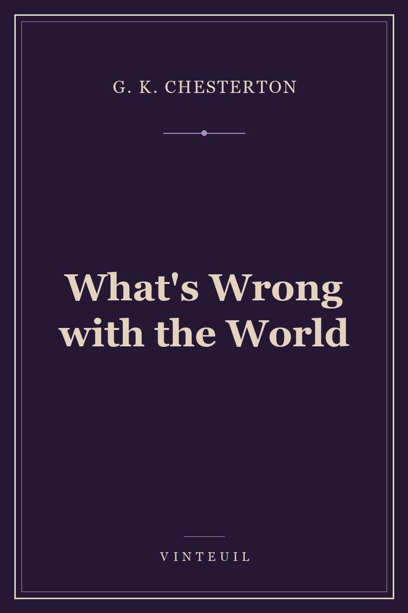 What's Wrong with the World cover