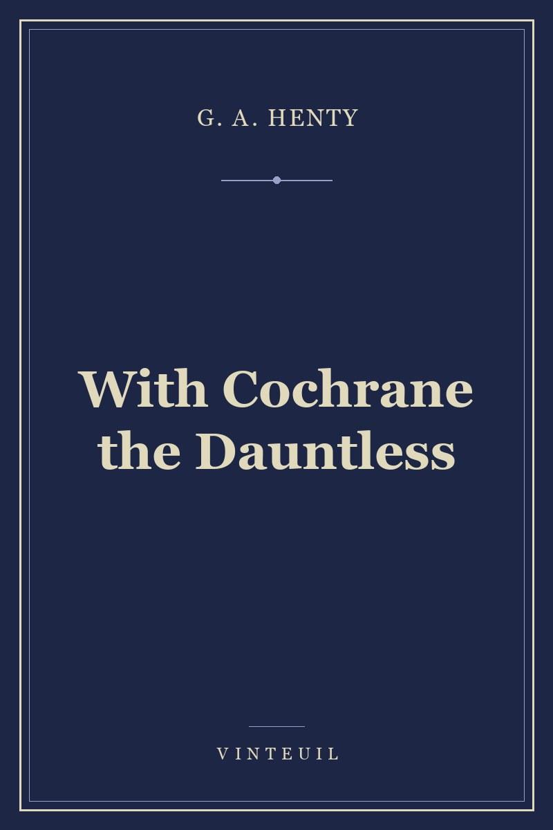 With Cochrane the Dauntless cover